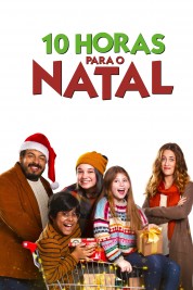 Watch Free 10 Horas Para o Natal Full Movies Bflix