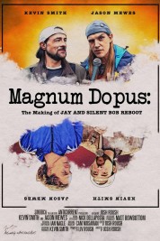 Watch Free Magnum Dopus: The Making of Jay and Silent Bob Reboot Full Movies Bflix