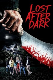 Watch Free Lost After Dark Full Movies Bflix