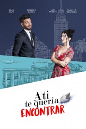 Watch Free A ti te quería encontrar Movies HD Online Soap2Day