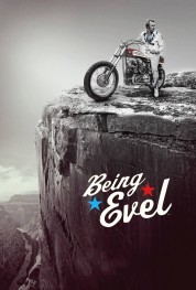 watch free Being Evel hd online