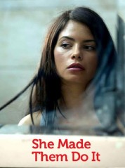 Watch Free She Made Them Do It Full Movies Bflix