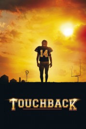 Watch Free Touchback Full Movies Bflix