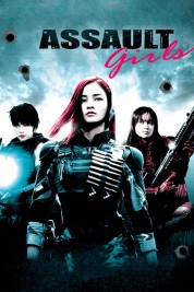 Watch Free Assault Girls Full Movies Bflix