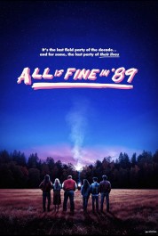 Watch Free All is Fine in '89 Full Movies Bflix