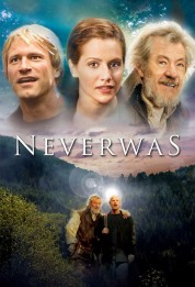 Watch Free Neverwas Full Movies Bflix