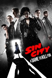 Watch Free Sin City: A Dame to Kill For Full Movies Bflix