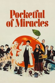 Watch Free Pocketful of Miracles Full Movies Bflix