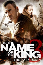 Watch Free In the Name of the King III Full Movies Bflix