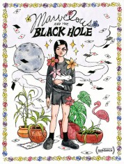 Watch free Marvelous and the Black Hole HD online