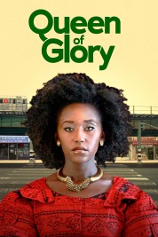 Watch Free Queen of Glory Full Movies Bflix