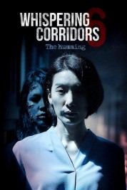 Watch Free Whispering Corridors 6: The Humming Full Movies Bflix