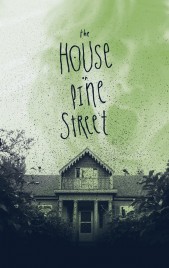 Watch free The House on Pine Street HD online