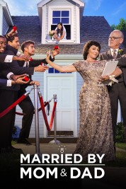 Watch free Married By Mom and Dad HD online