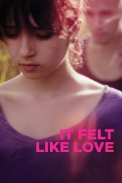 Watch Free It Felt Like Love Full Movies Bflix