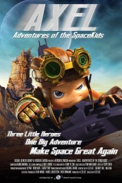 Watch Free Axel 2: Adventures of the Spacekids Full Movies Bflix