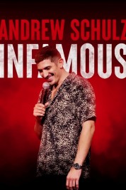 Watch Free Andrew Schulz: Infamous Full Movies Bflix