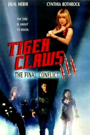 Watch Free Tiger Claws III: The Final Conflict Full Movies Bflix