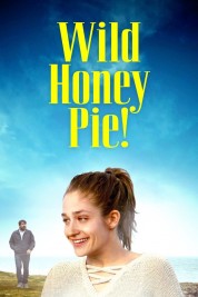 Watch Free Wild Honey Pie! Full Movies Bflix