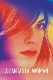 Watch Free A Fantastic Woman Full Movies Bflix