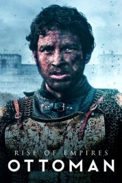 Watch Free Rise of Empires: Ottoman Full Movies Bflix