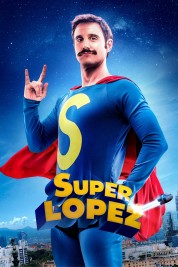 Watch Free Superlopez Full Movies Bflix