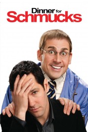 Watch Free Dinner for Schmucks Full Movies Bflix