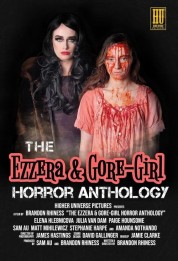 Watch Free The Ezzera & Gore-Girl Horror Anthology Full Movies Bflix