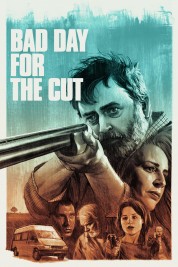 Watch Free Bad Day for the Cut Full Movies Bflix