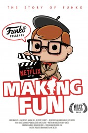 Watch Free Making Fun: The Story of Funko Movies HD Online Soap2Day