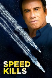 Watch Free Speed Kills Full Movies Bflix