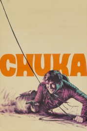 Watch Free Chuka Full Movies Bflix