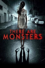 Watch Free There Are Monsters Full Movies Bflix