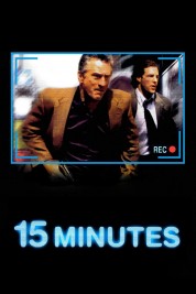 Watch Free 15 Minutes Full Movies Bflix