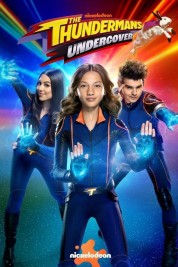 The Thundermans: Undercover 2025