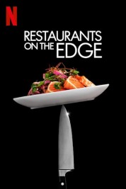 Watch Free Restaurants on the Edge Full Movies Bflix