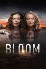 Watch Free Bloom Full Movies Bflix