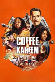 Watch Free Coffee & Kareem Full Movies Bflix