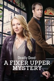 Watch Free Deadly Deed: A Fixer Upper Mystery Full Movies Bflix