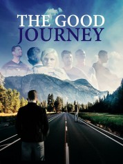 Watch Free The Good Journey Full Movies Bflix