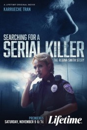 watch free Searching for a Serial Killer: The Regina Smith Story hd online