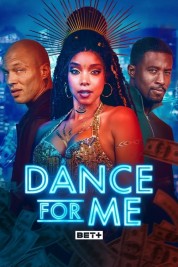 Watch Free Dance For Me Full Movies Bflix