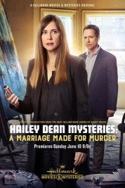 Watch Free Hailey Dean Mysteries: A Marriage Made for Murder Full Movies Bflix