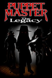 Watch Free Puppet Master: The Legacy Full Movies Bflix