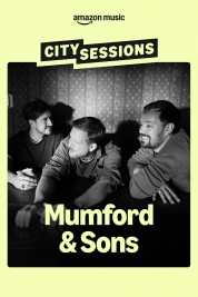 City Sessions: Mumford & Sons-soap2day