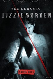 Watch Free The Curse of Lizzie Borden Full Movies Bflix