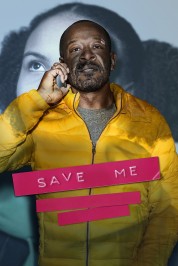 Watch Free Save Me Full Movies Bflix