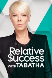 Watch Free Relative Success with Tabatha Full Movies Bflix