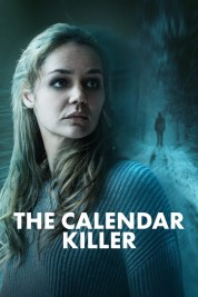 Watch Free The Calendar Killer Full Movies Bflix