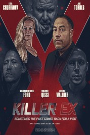 Watch Free Killer Ex Full Movies Bflix